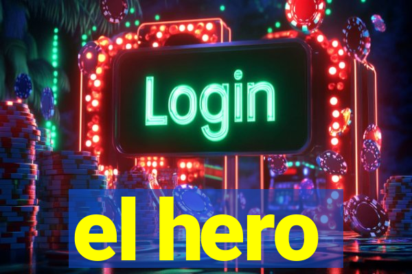 el hero